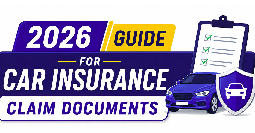 2026 guide for car insurance claim documents - A must-read